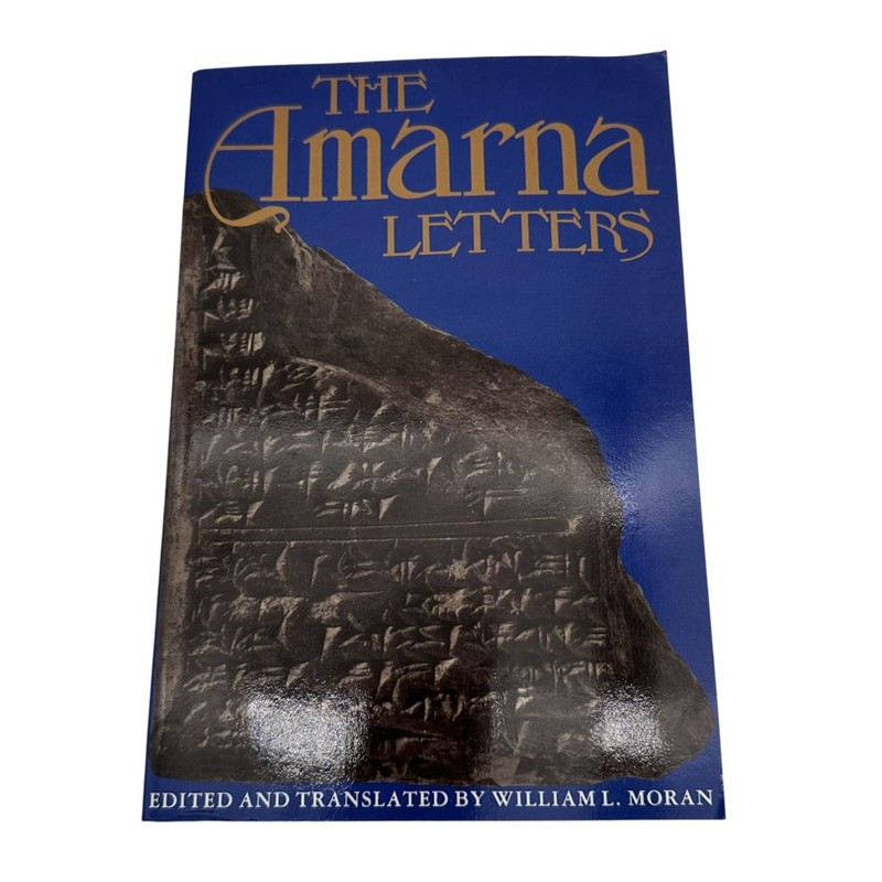 The Amarna Letters By William L. Moran Paperback Edition