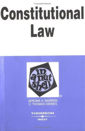 Constitutional Law in a Nutshell (Nutshell Series) by Jerome A. Barron