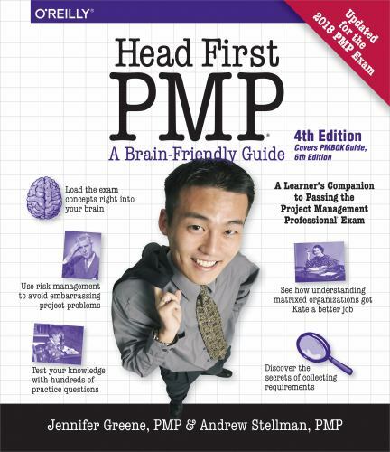 Head First Pmp: A Learner’s Companion to Passing the Project Management…