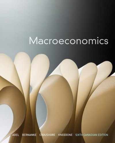 Macroeconomics, Sixth Canadian – Hardcover, by Abel Andrew B.; – Very Good