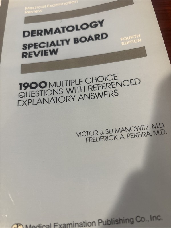 Dermatology Specialty Board Review 1900 Multiple Choice Questions