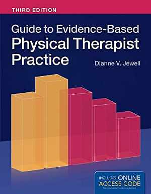 Guide to Evidence-Based Physical – Paperback, by Jewell Dianne V. – Good i