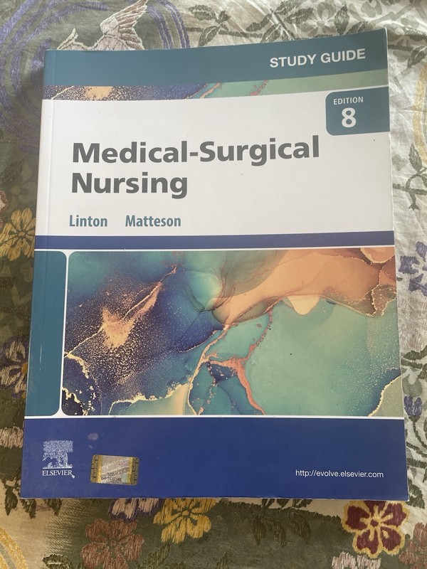 Study Guide for Medical-Surgical Nursing : Concepts for Clinical Judgment and…