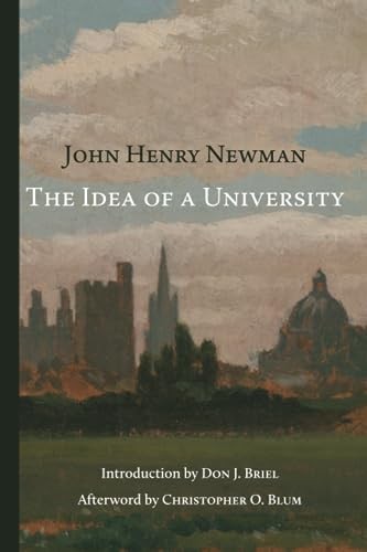 The Idea of a University, Newman, John Henry