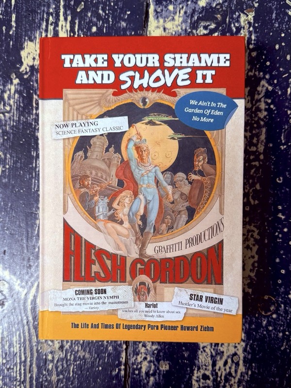 FLESH GORDON STAR VIRGIN CULT SEXPLOITATION FILMS HOWARD ZIEHM TAKE YOUR SHAME