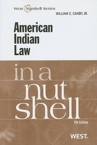 American Indian Law in a Nutshell (In a Nutshell (West Publishing)) – GOOD