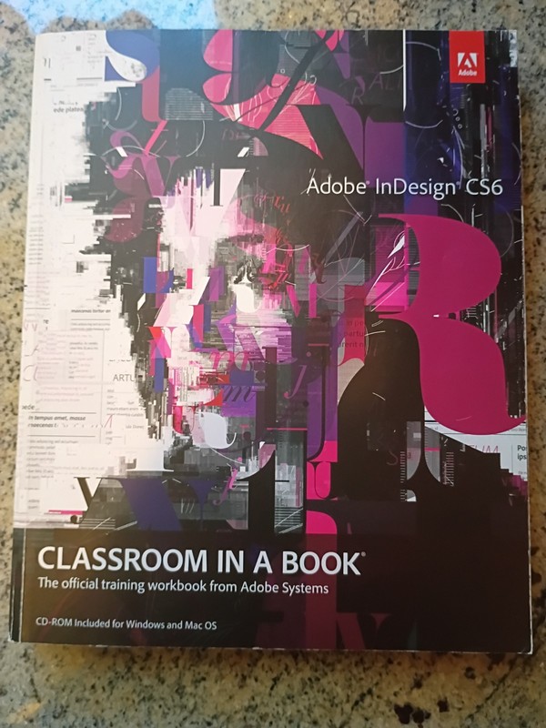 Adobe Indesign CS6 Classroom in a Book with CD-ROM