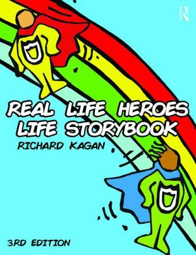 Real Life Heroes Life Storybook, Kagan, Richard, 9780415518048