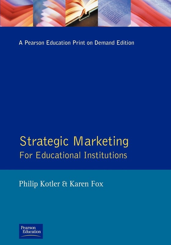 Strategic Marketing for Educational Institutions