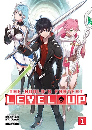 World’s Fastest Level Up! (Light Nove…, Nagato Yamata