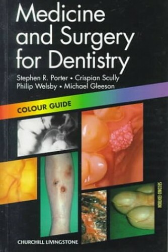 Medicine and Surgery for Dentistry: Colour … by Gleeson MD BDS FRC Paperback