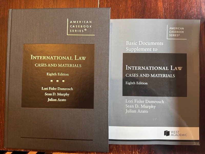 International Law 8th Ed Damrosch Cases & Materials/Supplemental docs bundle