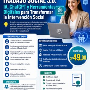 Trabajo Social 4.0: Potencia tu Labor con Inteligencia Artificial y ChatGPT