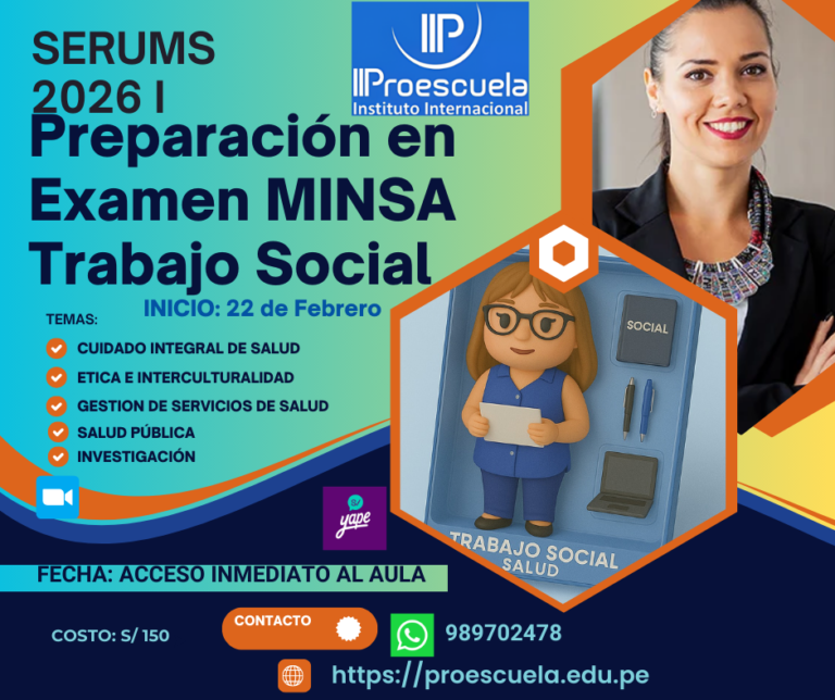 PREPARACION EXAMEN TRABAJO SOCIAL SERUMS 2025 MINSA