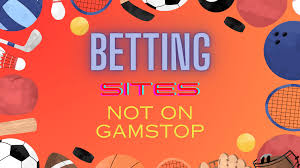 Exploring Sports Betting Sites Not on GamStop 901595378